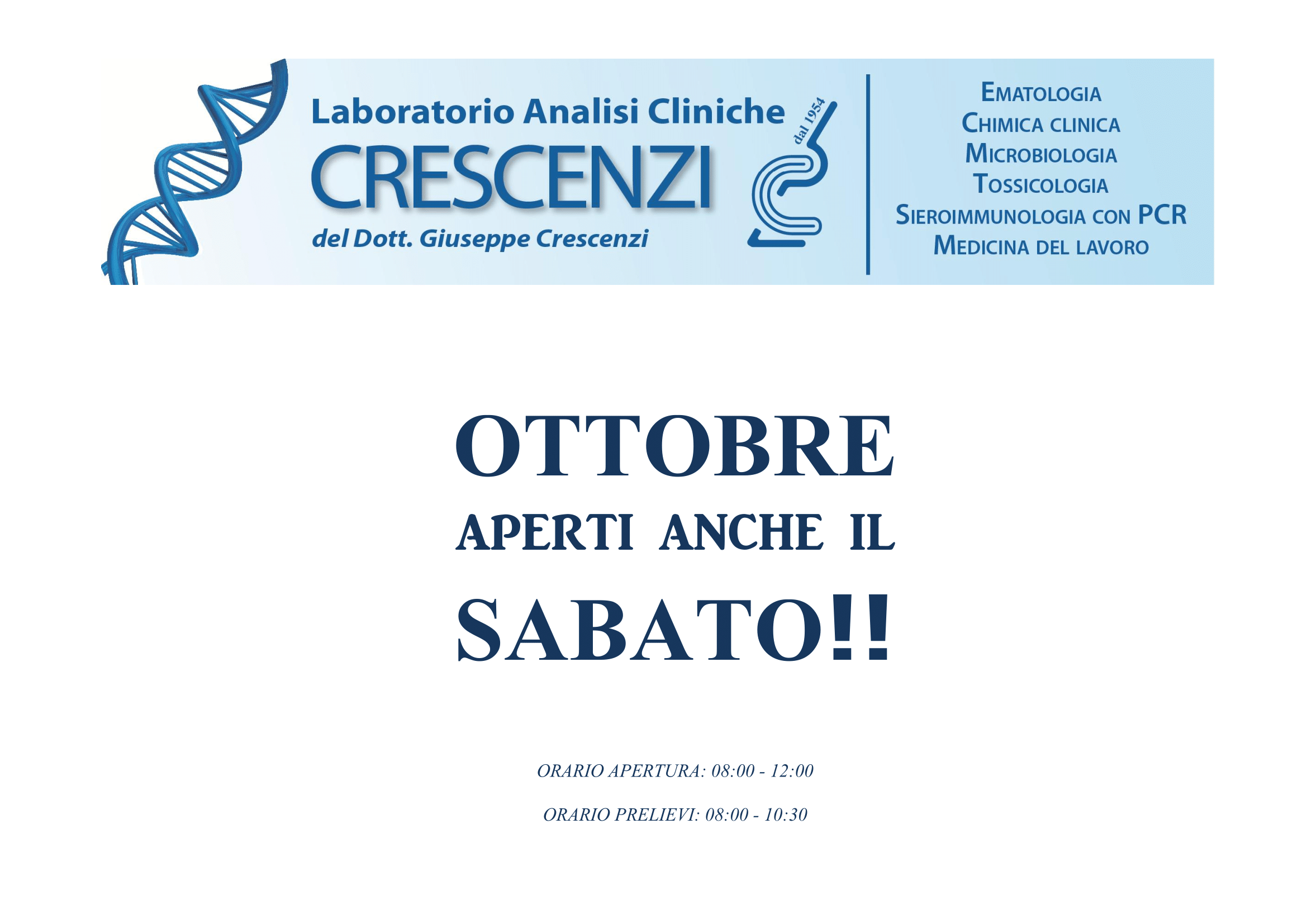 OTTOBRE: APERTI ANCHE IL SABATO